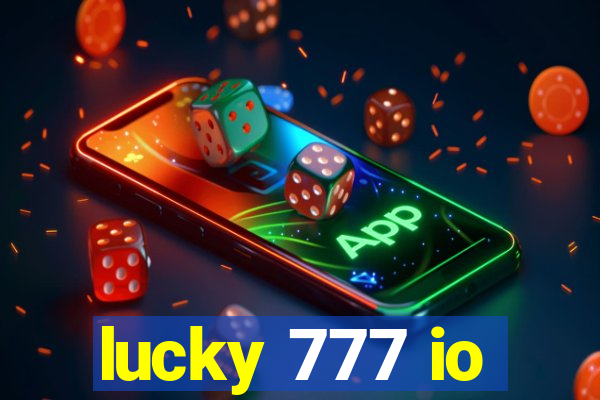 lucky 777 io